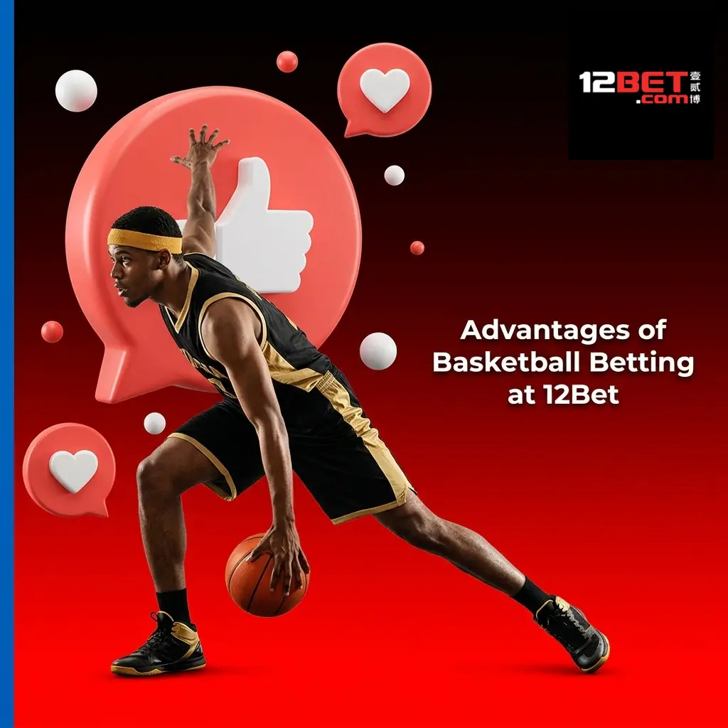 12Bet basketball betting advantages including NBA odds, INR payments, UPI deposits, mobile app, and 88% welcome bonus for Indian bettors