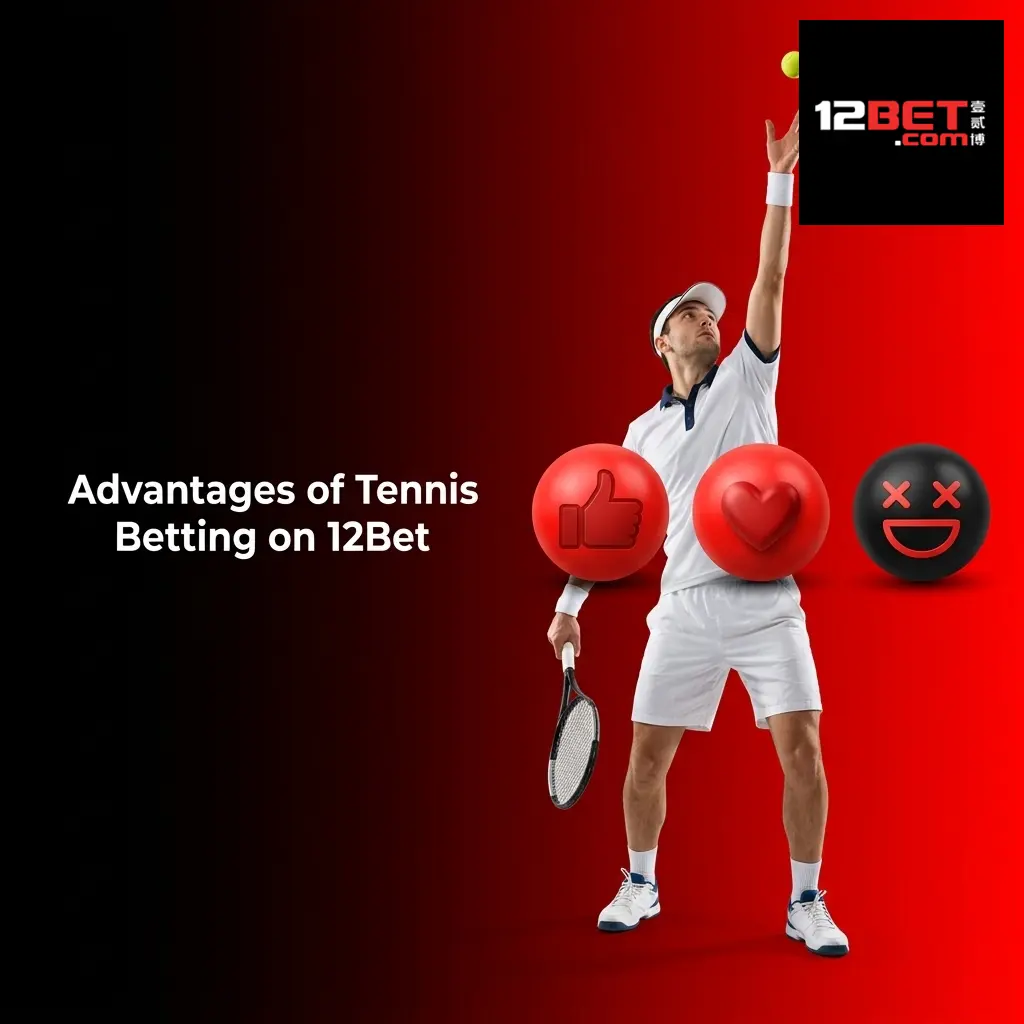 12Bet tennis betting advantages showing live odds, Indian payment options, and mobile app features for punters