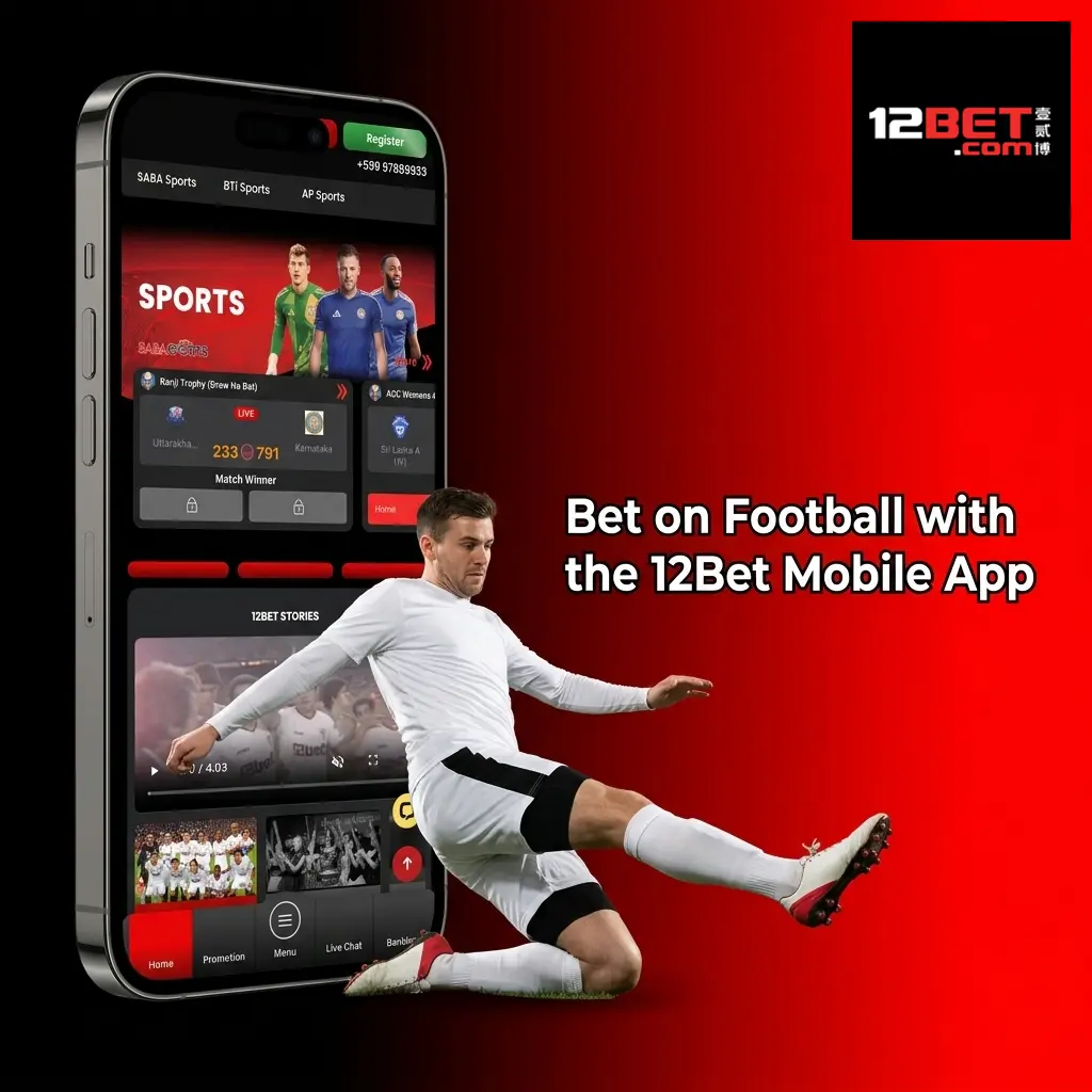 12Bet mobile app interface showing football betting options for Android and iOS users in India