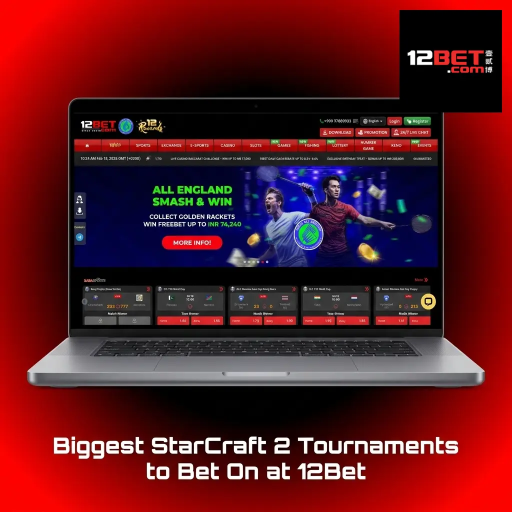 StarCraft 2 tournaments including GSL, IEM Katowice, ESL Masters, and EWC available for betting at 12Bet