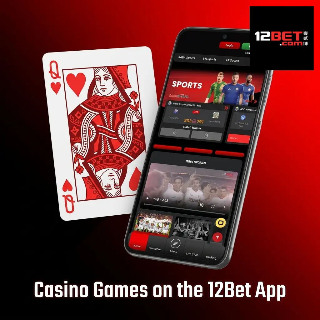 12Bet app casino games including slots, live dealer tables, Andar Bahar and Teen Patti with 500+ titles available