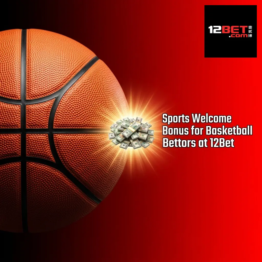 12Bet sports welcome bonus of 88% up to 8,000 INR for new Indian basketball bettors on first deposit
