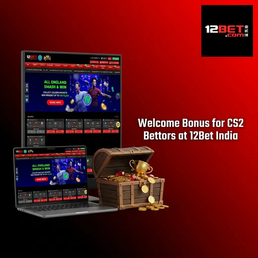 12Bet India welcome bonus offering 88% deposit match up to 8,000 INR for new CS2 esports bettors
